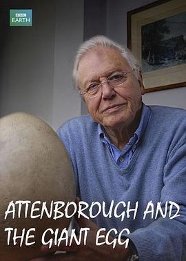 Ǳ޵ Attenborough and the Giant Egg