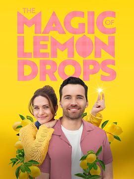 ǵħ The Magic of Lemon Drops