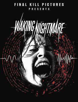 Waking Nightmare