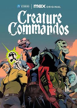 ͻ Creature Commandos