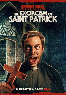 ʥ˵ħ The Exorcism of Saint Patrick